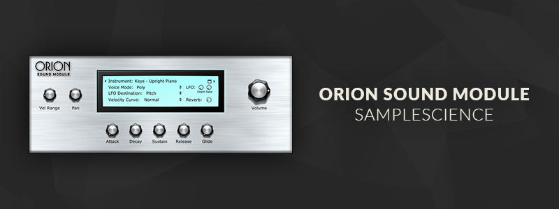 # 7 Orion Sound Module від SampleScience (Windows, Mac OS)